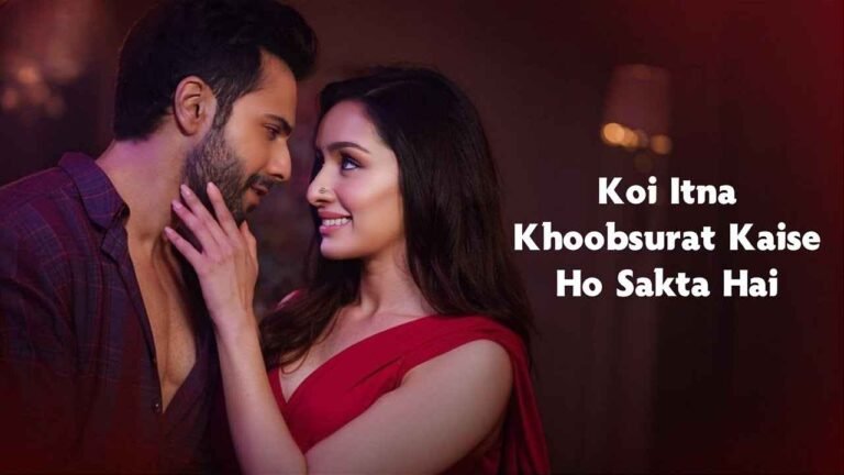 Khoobsurat Song Lyrics