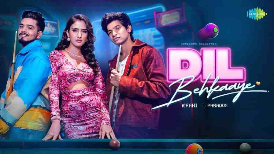 Dil Behkaaye Song Lyrics