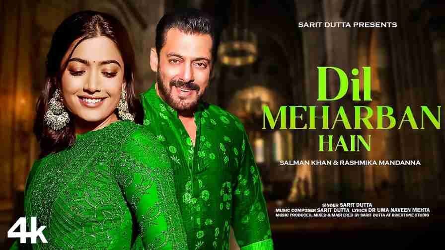 Dil Meharban Hain Song Lyrics