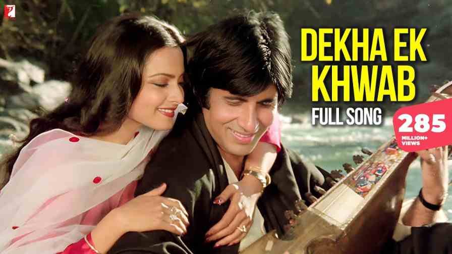 Dekha Ek Khwab Song Lyrics