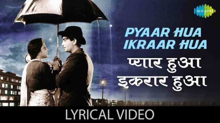 Pyar Hua Ikrar Hua Hai Song Lyrics