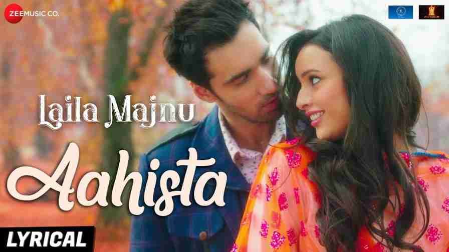 Aahista Song Lyrics