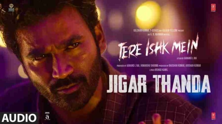 Jigar Thanda Song Lyrics