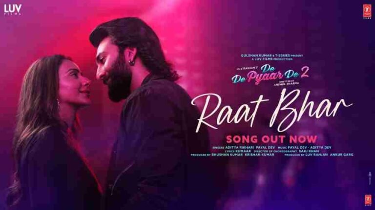 Raat Bhar Song Lyrics