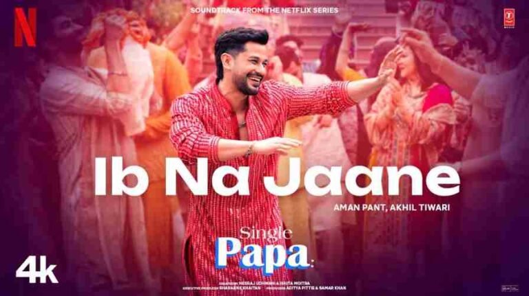 Ib Na Jaane Song Lyrics