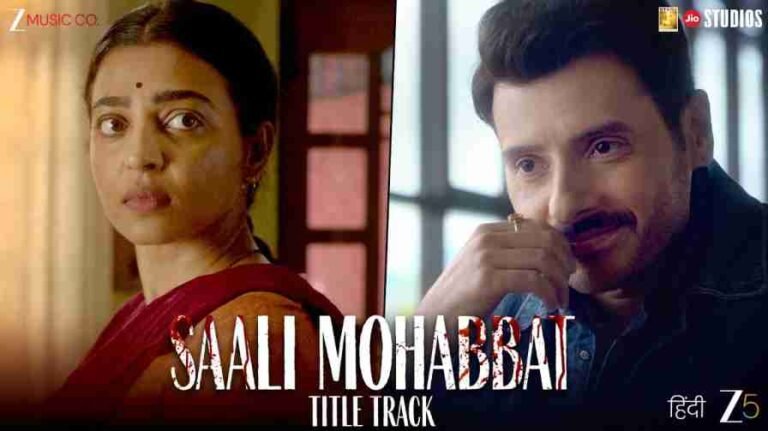Saali Mohabbat Song Lyrics