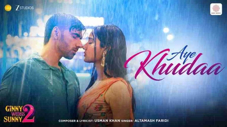 Aye Khudaa Song Lyrics