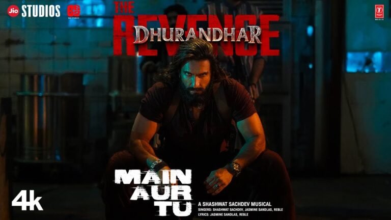 Main Aur Tu Song Lyrics