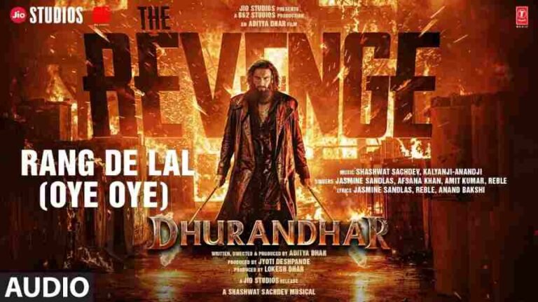 Rang De Lal (Oye Oye) Song Lyrics