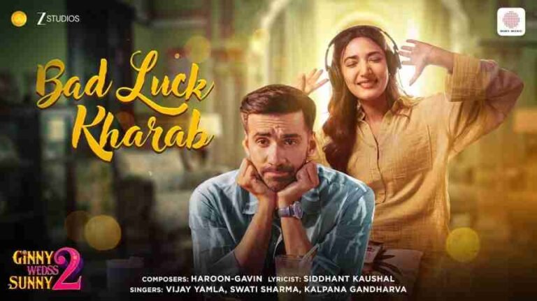 Bad Luck Kharab Song Lyrics