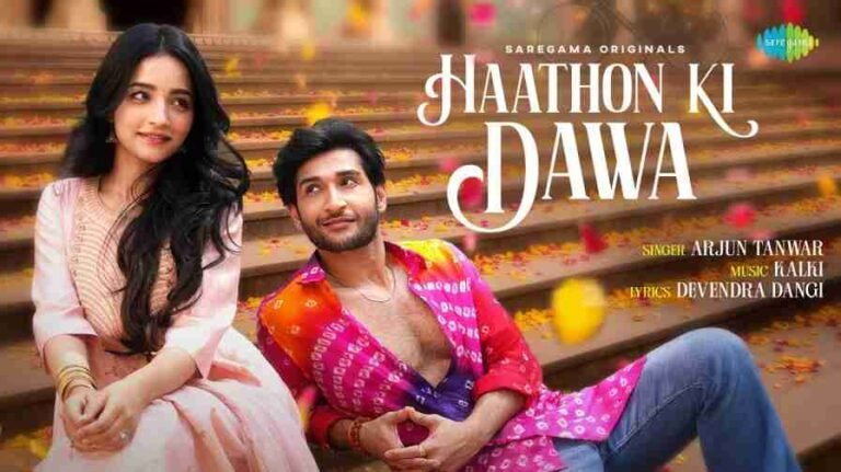 Haathon Ki Dawa Song Lyrics