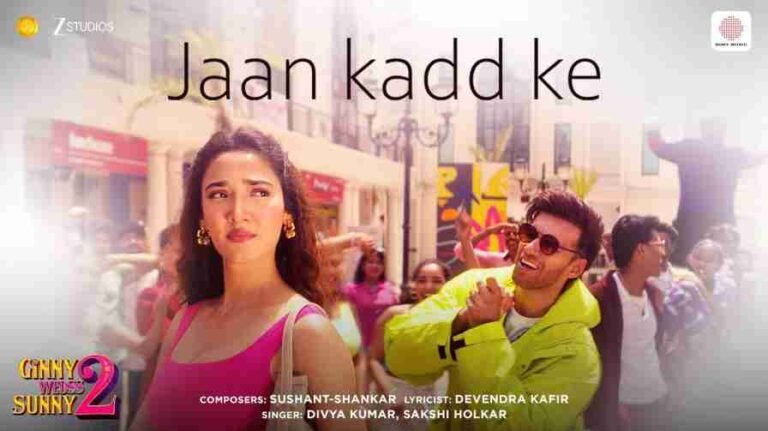 Jaan Kadd Ke Song Lyrics